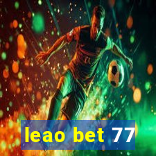 leao bet 77